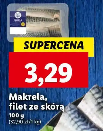 Lidl Makrela, filet ze skórą 100 g oferta