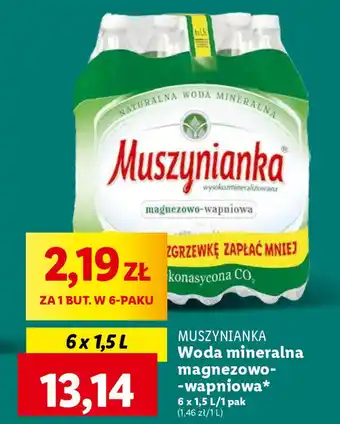Lidl MUSZYNIANKA Woda mineralna magnezowo-wapniowa 6 x 1,5 l oferta