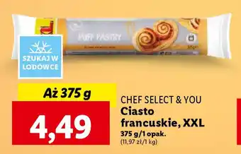 Lidl CHEF SELECT & YOU Ciasto francuskie, XXL 375 g oferta