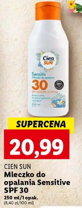Lidl CIEN SUN Mleczko do opalania Sensitive SPF 30, 250 ml oferta
