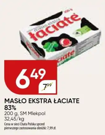 Chata Polska MASŁO EKSTRA ŁACIATE 83% 200 g oferta