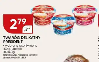 Chata Polska Lactalis TWARÓG DELIKATNY PRÉSIDENT 150 g oferta