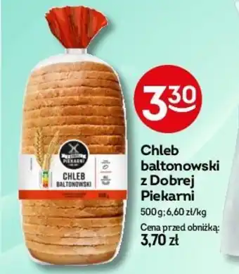 Żabka Chleb baltonowski z Dobrej Piekarni 500g oferta