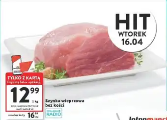 Intermarche Szynka wieprzowa bez kości 1 kg oferta