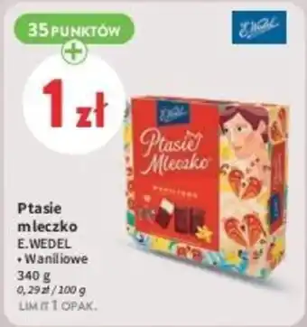 Intermarche Ptasie mleczko E.WEDEL 340 g oferta