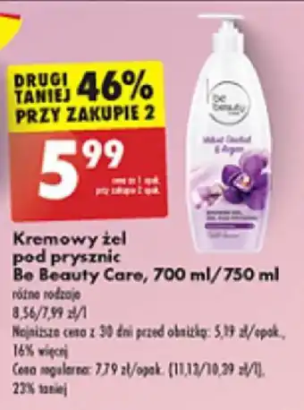 Biedronka Kremowy żel pod prysznic Be Beauty Care, 700 ml/750 ml oferta