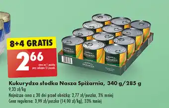 Biedronka Kukurydza słodka Nasza Spiżarnia, 340 g/285 g oferta