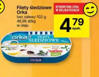 Delikatesy Centrum Filety śledziowe Orka oferta