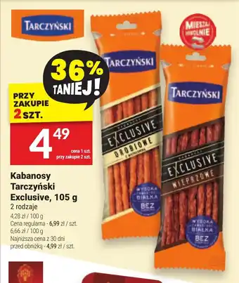 Twój Market Kabanosy Tarczyński Exclusive, 105 g oferta