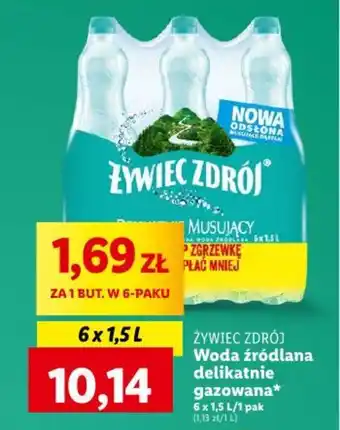 Lidl ŻYWIEC ZDRÓJ Woda źródlana delikatnie gazowana 6x1,5l oferta