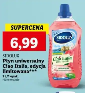 Lidl SIDOLUX Płyn uniwersalny Ciao Italia, edycja limitowana 1l oferta