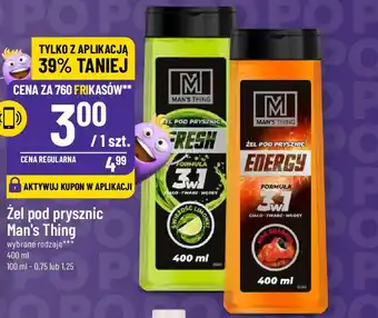 Polomarket Żel pod prysznic Man's Thing 400ml oferta