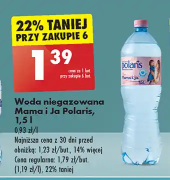 Biedronka Woda niegazowana Mama i Ja Polaris, 1,5 l oferta