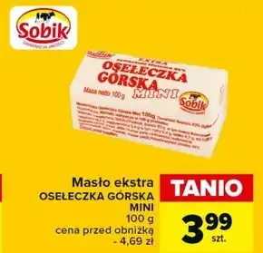 Carrefour Sobik Masło ekstra osełeczka górska mini 100 g oferta