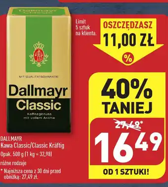 ALDI DALLMAYR Kawa Classic/Classic Kräftig 500g oferta