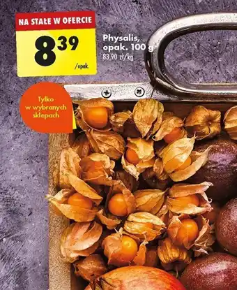 Biedronka Physalis, opak. 100 g oferta