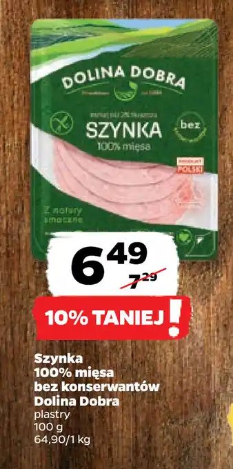 Netto Szynka 100% mięsa bez konserwantów Dolina Dobra oferta