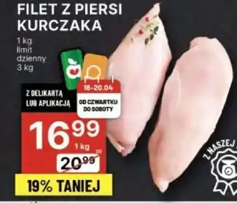 Delikatesy Centrum FILET Z PIERSI KURCZAKA 1kg oferta