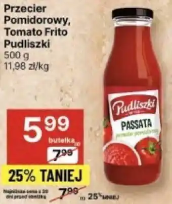 Delikatesy Centrum Przecier Pomidorowy Tomato Frito Pudliszki 500g oferta