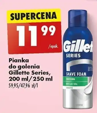 Biedronka Pianka do golenia Gillette Series, 200 ml/250 ml oferta