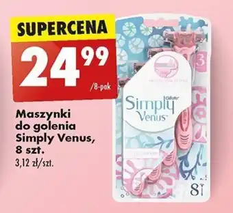 Biedronka Maszynki do golenia Simply Venus, 8 szt. oferta