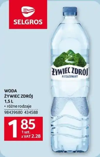 Selgros WODA ŻYWIEC ZDRÓJ 1,5l oferta