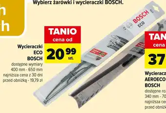 Carrefour Wycieraczki ECO BOSCH 400 mm - 650 mm oferta