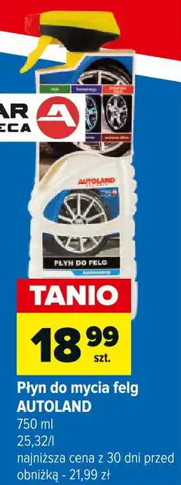 Carrefour Płyn do mycia felg AUTOLAND 750 ml oferta