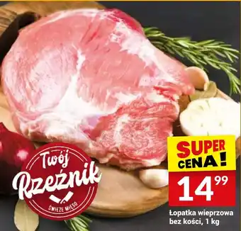 Twój Market Łopatka wieprzowa bez kości, 1 kg oferta