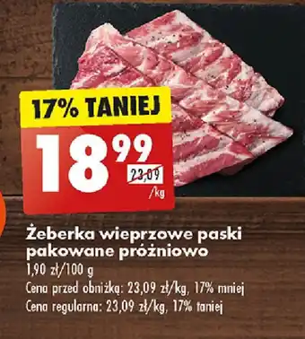 Biedronka Żeberka wieprzowe paski pakowane próżniowo 1 kg oferta