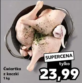 Kaufland Ćwiartka z kaczki 1 kg oferta