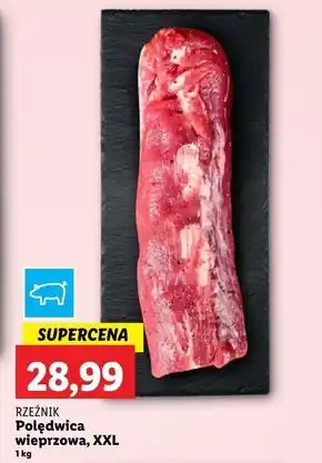 Lidl Polędwica wieprzowa Rzeźnik oferta