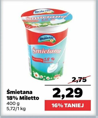 Netto Śmietana 18% Miletto oferta