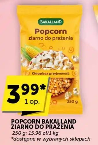 Groszek POPCORN BAKALLAND ZIARNO DO PRAŻENIA 250g oferta