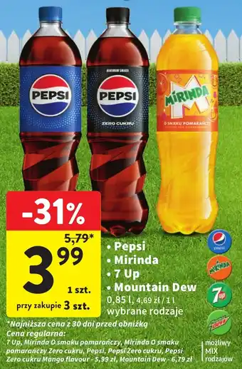 Intermarche Pepsi / Mirinda / 7 Up / Mountain Dew 0,85 l oferta