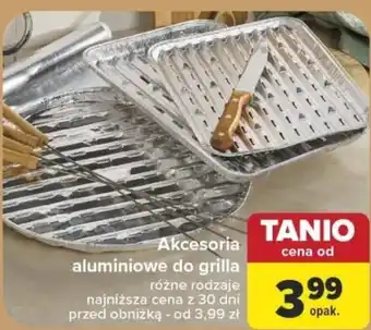 Carrefour Akcesoria aluminiowe do grilla oferta