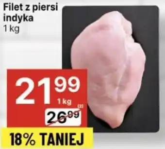 Delikatesy Centrum Filet z piersi indyka 1 kg oferta