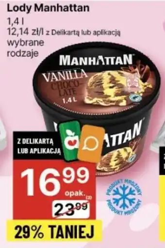 Delikatesy Centrum Lody Manhattan 1,4l oferta