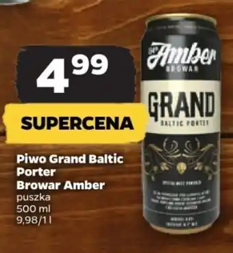 Netto Piwo Grand Baltic Porter Browar Amber 500ml oferta