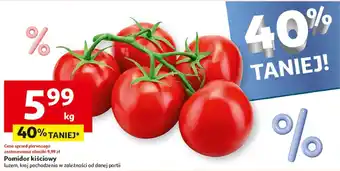Auchan Pomidor kiściowy 1 kg oferta