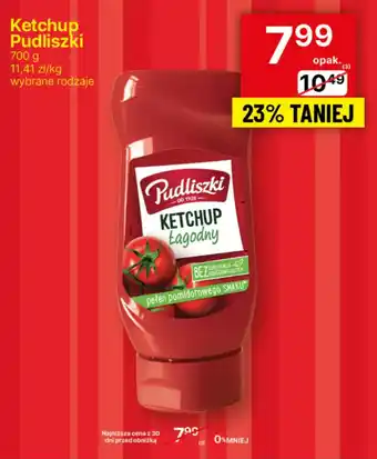 Delikatesy Centrum Ketchup Pudliszki 700 g oferta