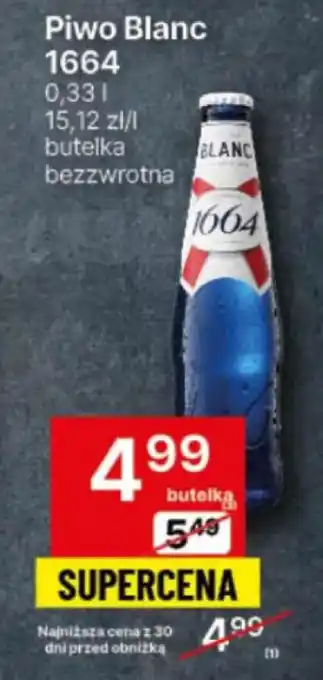 Delikatesy Centrum Piwo Blanc 1664 0,33 l oferta