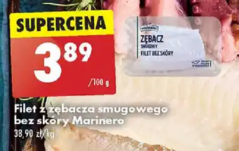 Biedronka Filet z zębacza smugowego bez skóry Marinero 100 g oferta