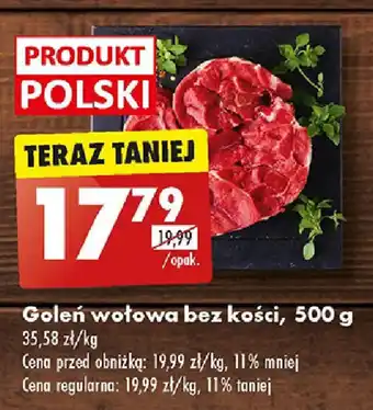 Biedronka Goleń wołowa bez kości, 500 g oferta