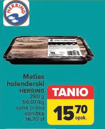 Carrefour Matias holenderski HERRING 280 g oferta