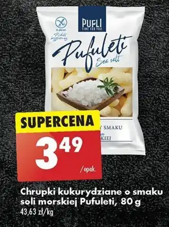 Biedronka Chrupki kukurydziane o smaku soli morskiej Pufuleti, 80 g oferta