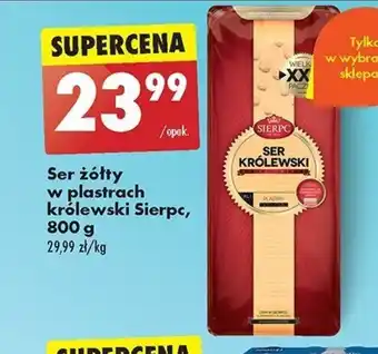 Biedronka Ser żółty w plastrach królewski Sierpc, 800 g oferta