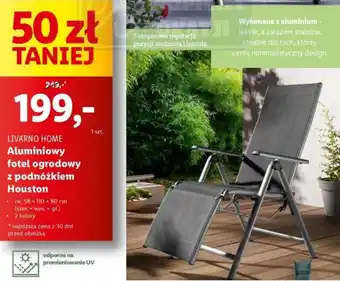 Lidl LIVARNO HOME Aluminiowy fotel ogrodowy z podnóżkiem Houston oferta