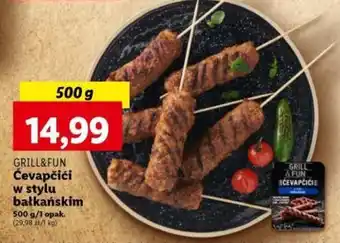 Lidl GRILL&FUN Ćevapčići w stylu bałkańskim 500 g oferta