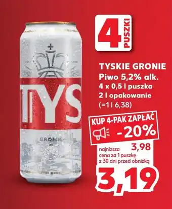 Kaufland TYSKIE GRONIE Piwo 5,2% alk. 0,5 l oferta